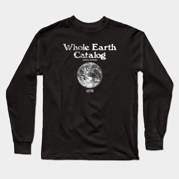 Whole Earth Catalog 1971 Long Sleeve T-Shirt by BurningSettlersCabin